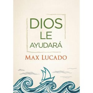 Dios Le Ayudará