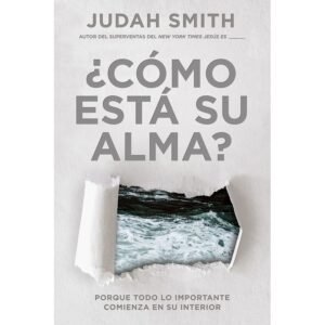 Cómo Está Su alma?