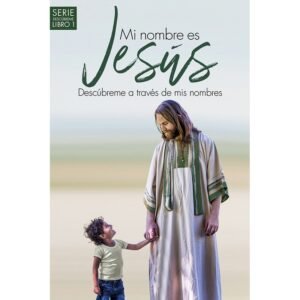 Mi Nombre Es Jesús