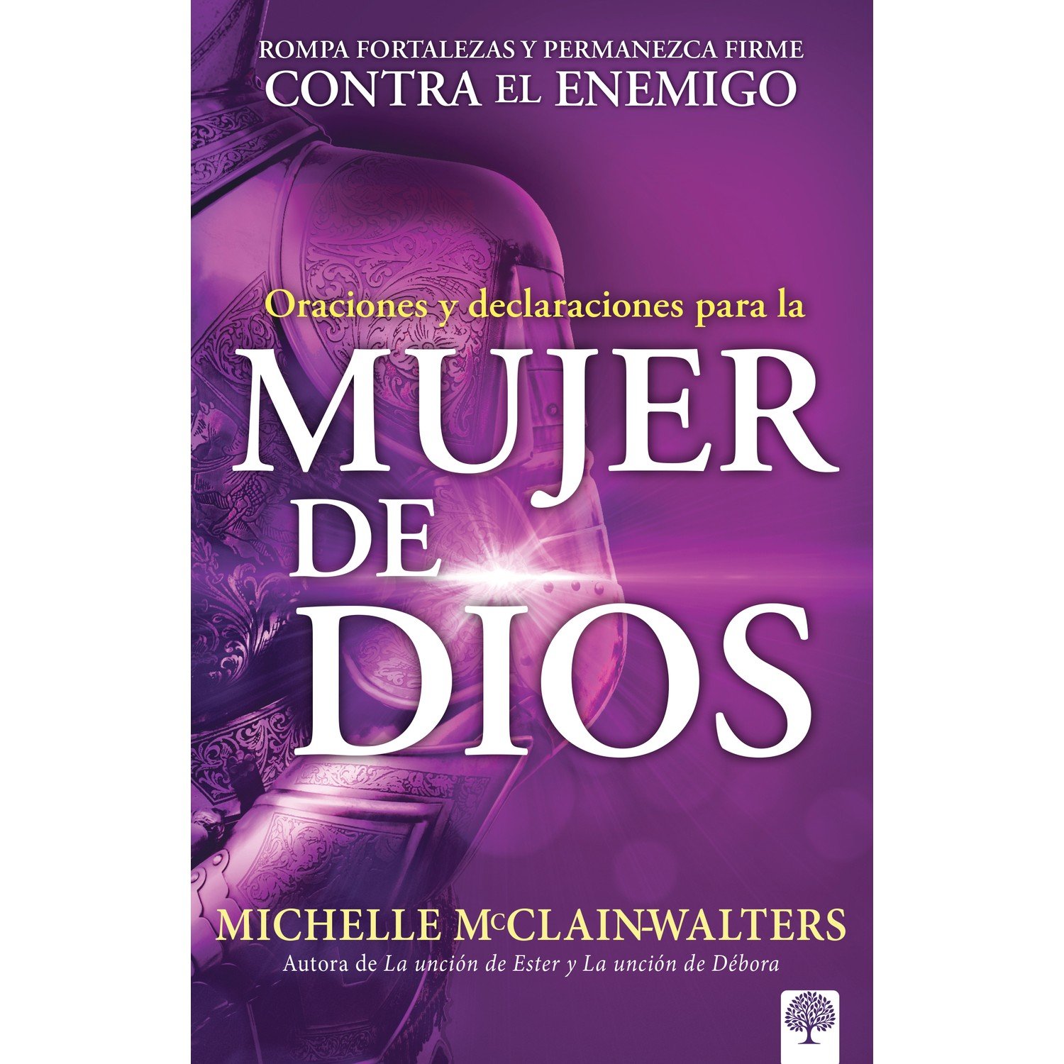 Oraciones y Declaraciones para la Mujer de Dios 1 Oraciones y Declaraciones para la Mujer de Dios