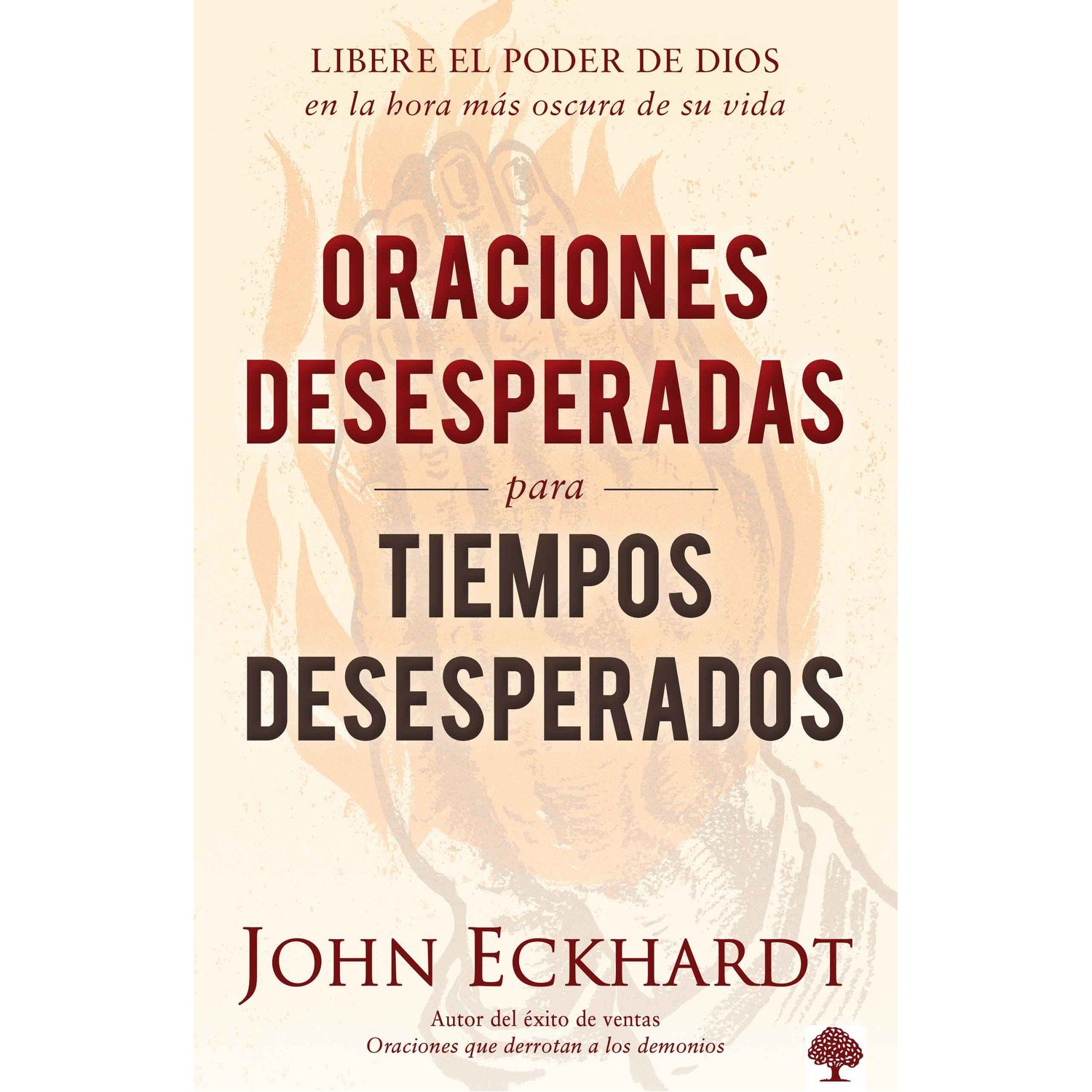 Oraciones Desesperadas para Tiempos Desesperados 1 Oraciones Desesperadas para Tiempos Desesperados
