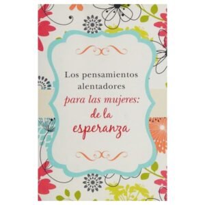 Los Pensamientos alentadores para las Mujeres