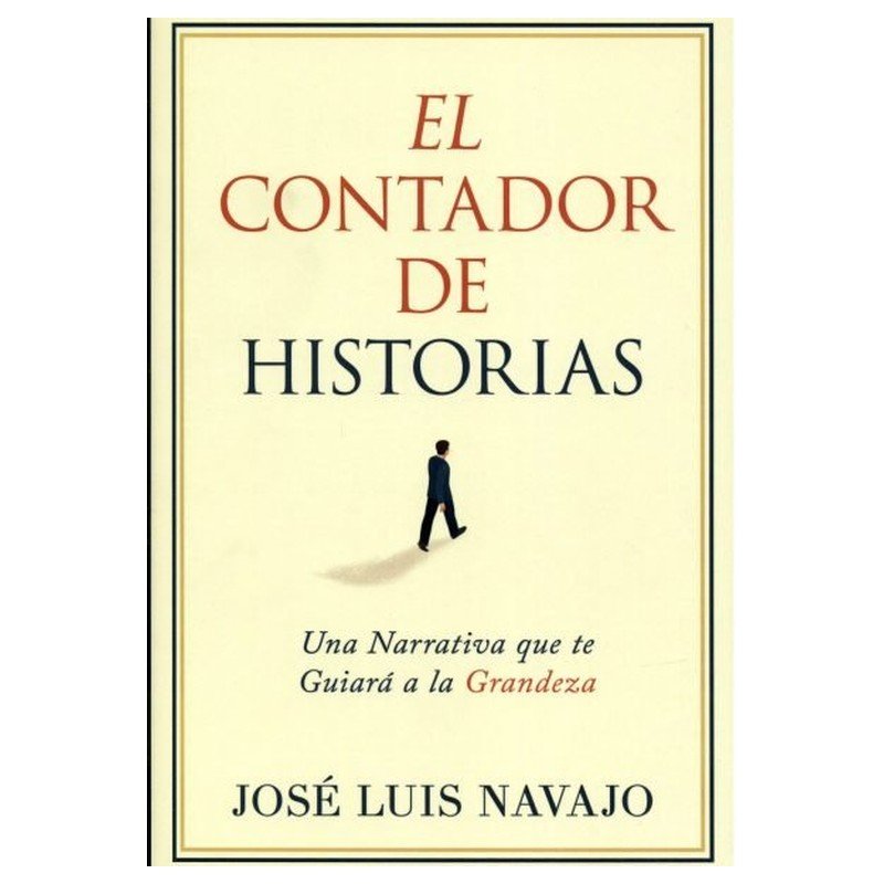 El Contador de Historias - Jose Luis Navajo 1 El Contador de Historias - Jose Luis Navajo