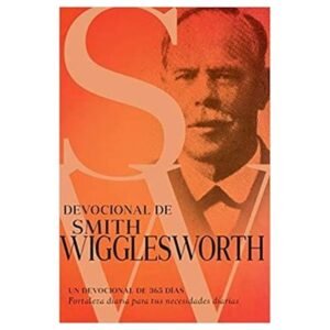 Devocional de Smith Wigglesworth