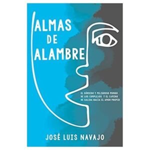 Almas De Alambre