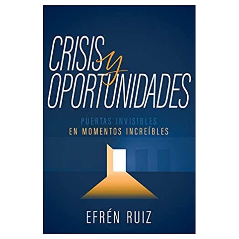Crisis y Oportunidades 1 Crisis y Oportunidades