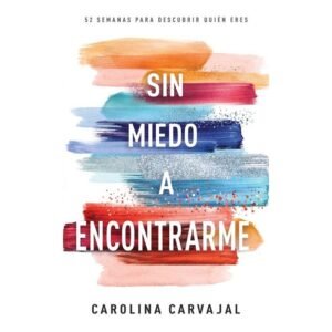 Sin Miedo A Encontrarme/Devocional