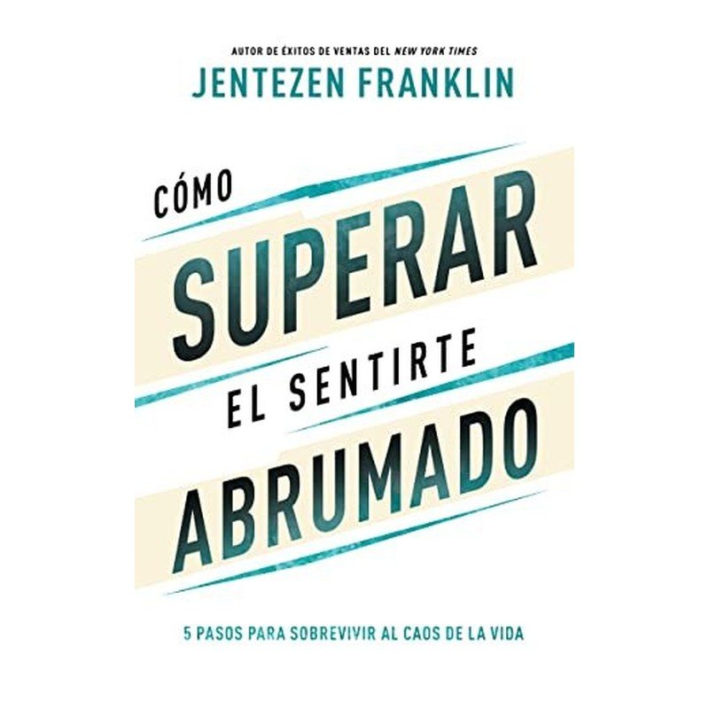 Cómo Superar el Sentirte Abrumado 1 Cómo Superar el Sentirte Abrumado