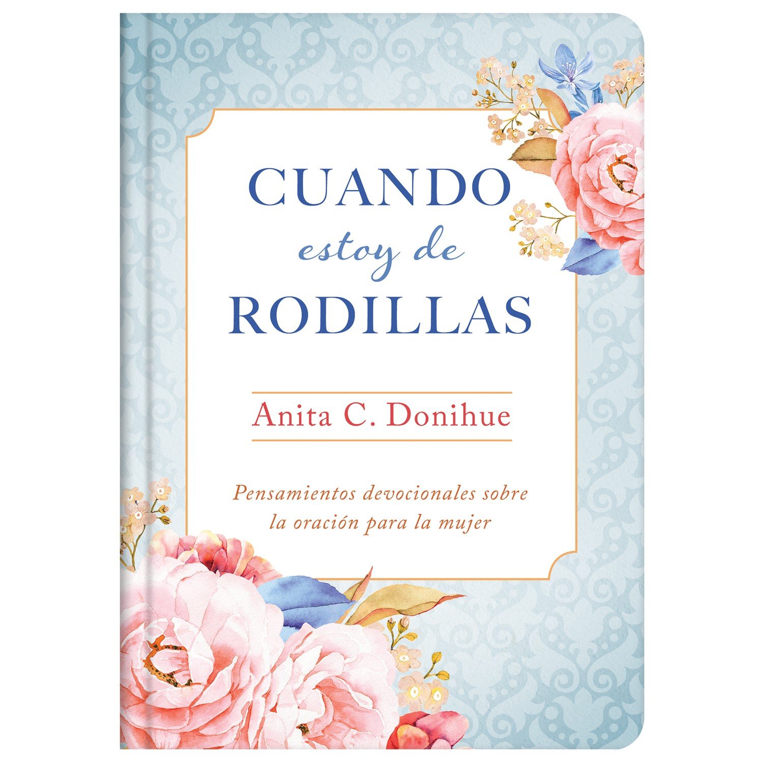 Cuando estoy de rodillas 1 Cuando estoy de rodillas