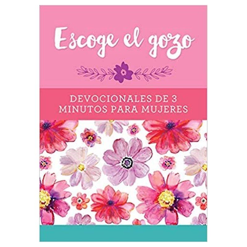 Escoge el Gozo 1 Escoge el Gozo
