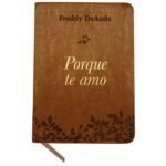 Porque Te Amo/Imitacion Piel/Cafe