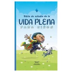 Biblia De Estudio De La Vida Plena Para Ninos