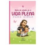 Biblia RVC de Estudio de la Vida Plena para Niñas Tapa Dura