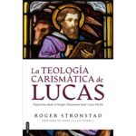 La teología carismática de Lucas