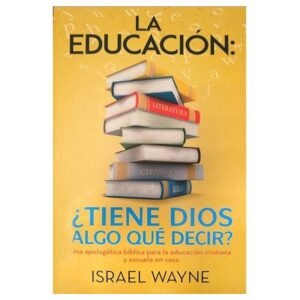 La Educacion/Tiene Dios Algo Que Decir