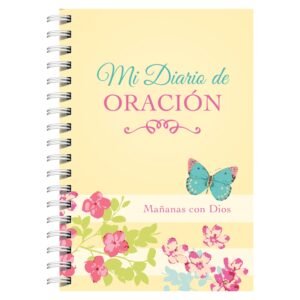 Mi diario de oración: Mañanas con Dios