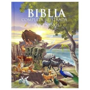 Biblia completa ilustrada para niños