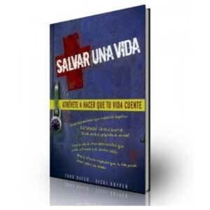 Salvar Una Vida/Atrevete A Hacer Que Tu Vida Cuente
