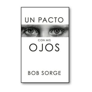 Un Pacto con mis Ojos