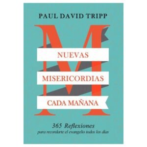Nuevas Misericordias cada mañana