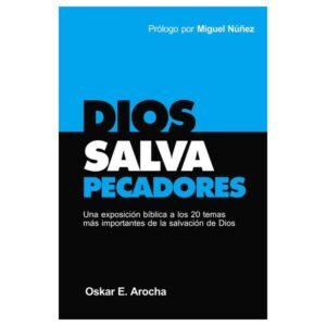 Dios Salva Pecadores