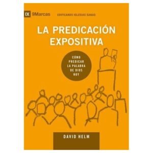 La Predicación Expositiva