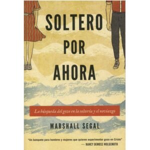 Soltero Por Ahora
