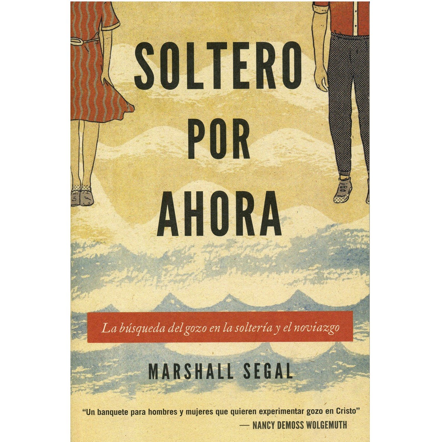 Soltero Por Ahora 1 Soltero Por Ahora