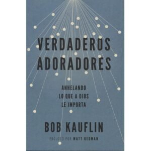 Verdaderos Adoradores
