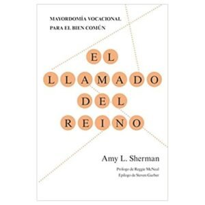 El Llamado Del Reino