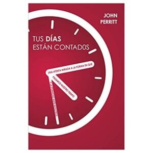 Tus días están contados