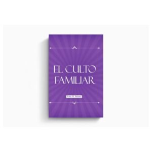 Culto Familiar/El