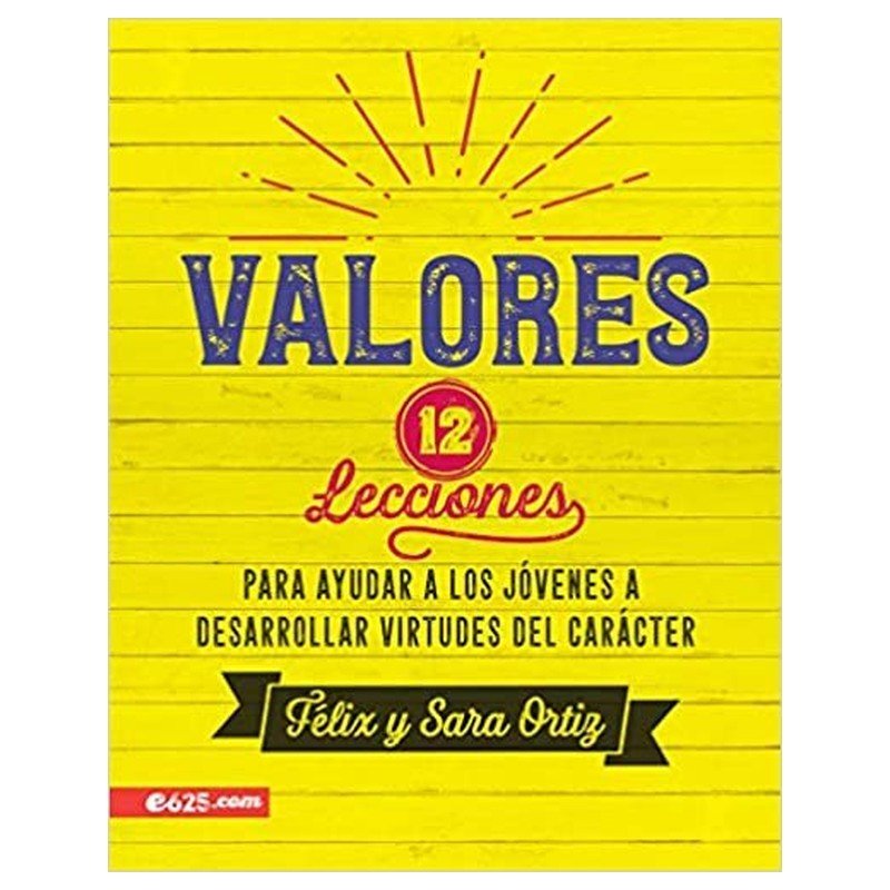 Valores 12 Lecciones 1 Valores 12 Lecciones