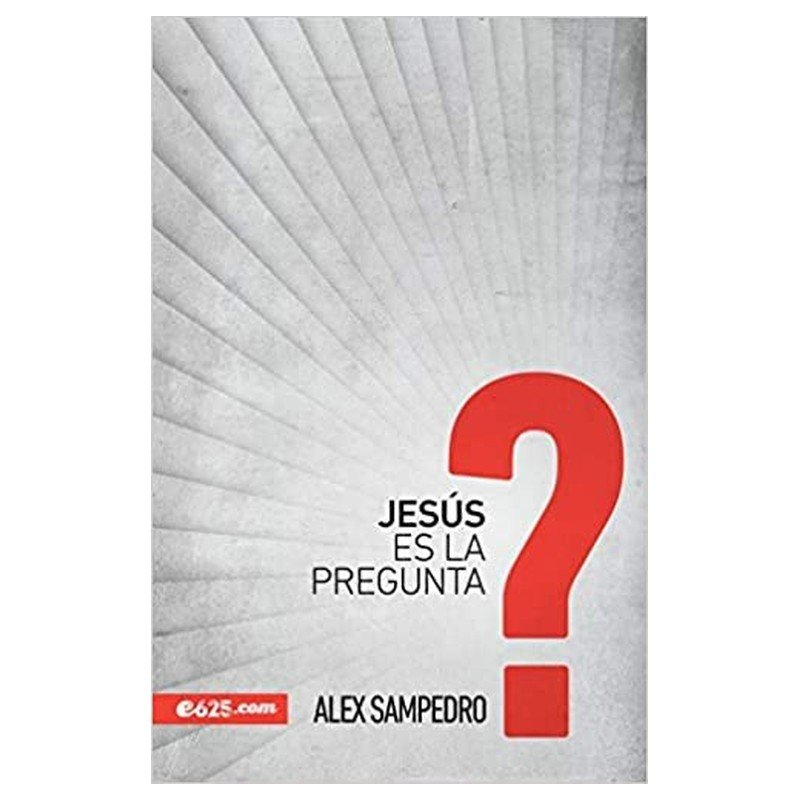 Jesús es la pregunta 1 Jesús es la pregunta