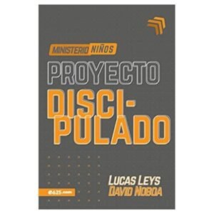 Proyecto Discipulado - Ministerio de Niños