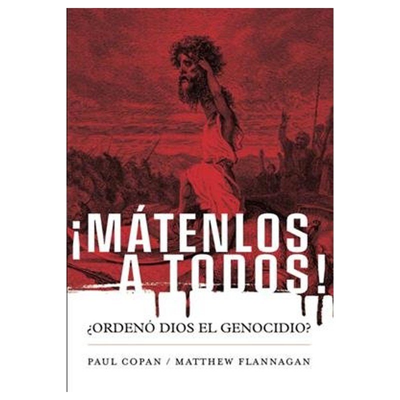 Matenlos A Todos / Ordeno Dios El Genocidio 1 Matenlos A Todos / Ordeno Dios El Genocidio