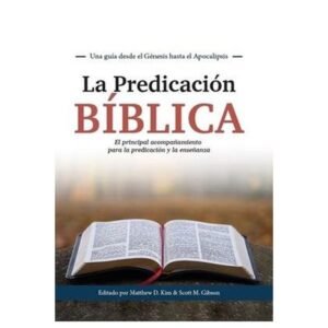La Predicación Bíblica