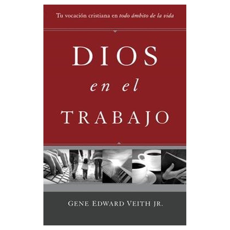 Dios en el trabajo 1 Dios en el trabajo