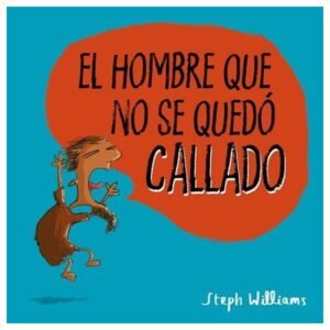 El Hombre Que No Se Quedo Callado/Serie Yo Pequeño, Gran Dios