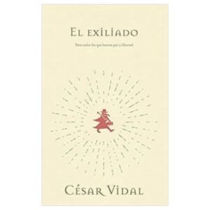 Exiliado Para Todos Los Que Buscan Paz Y Libertad