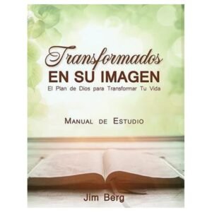 Transformados En Su Imagen