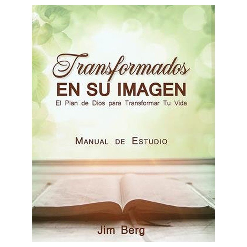 Transformados En Su Imagen 1 Transformados En Su Imagen