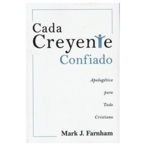 Cada Creyente Confiado