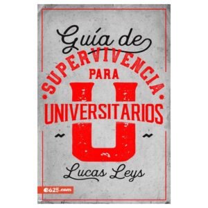 Guía de Supervivencia para Universitario