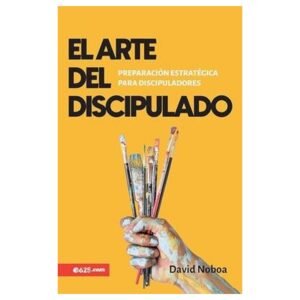 Libro El Arte Del Discipulado