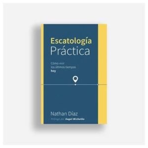 Escatología práctica