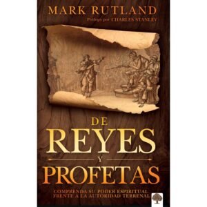 De Reyes Y Profetas