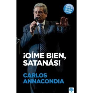 Oíme Bien Satanas