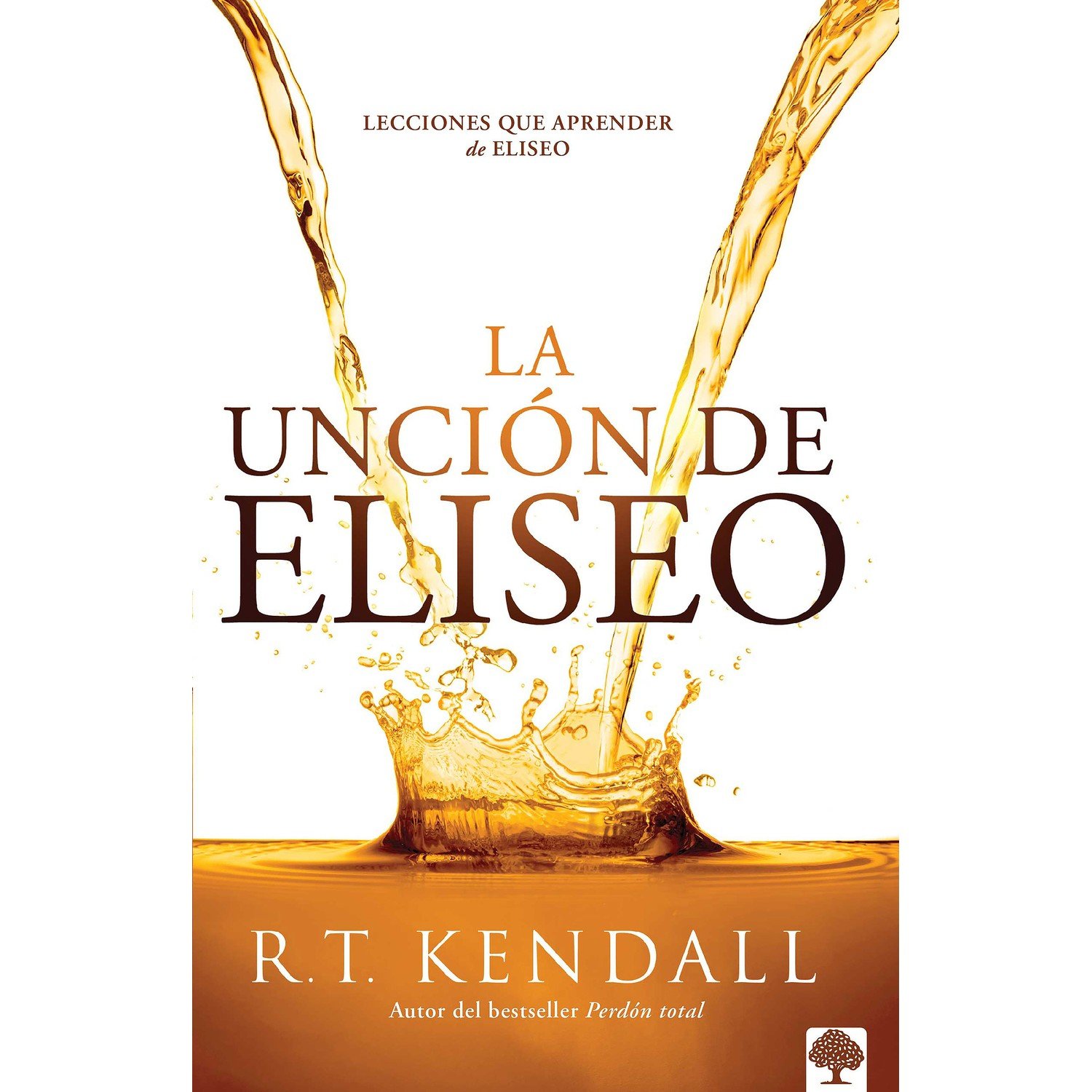 La Unción de Eliseo 1 La Unción de Eliseo