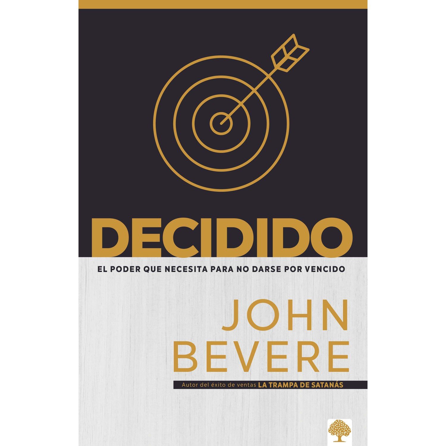 Decidido - John Bevere 1 Decidido - John Bevere